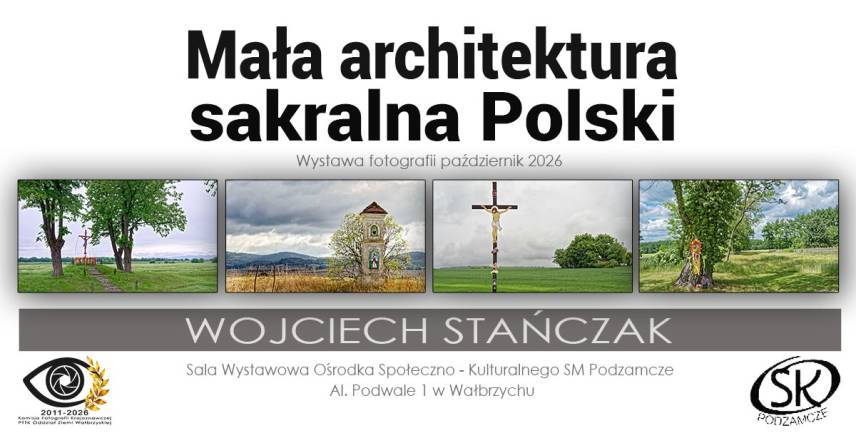 Wojciech Stańczak - Mała architektura sakralna Polski