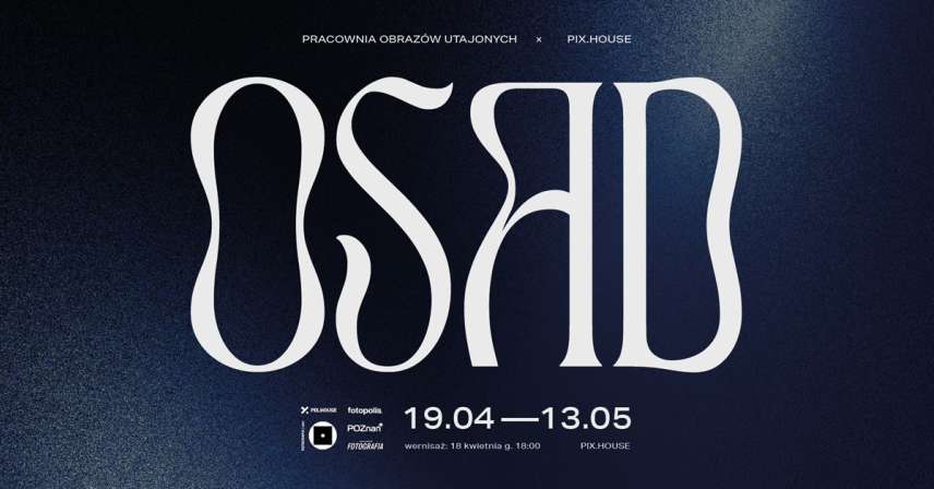 Osad - Pracownia Obrazów Utajonych