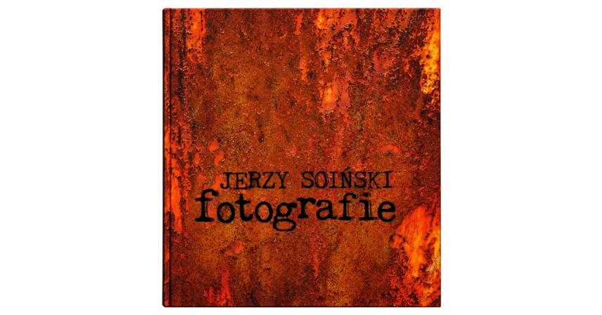 Jerzy Soiński - Fotografie