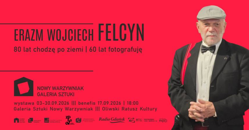 Erazm Wojciech Felcyn - 80 lat chodzę po ziemi, 60 lat fotografuję