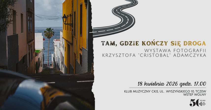 Krzysztof Adamczyk - Tam, gdzie kończy się droga