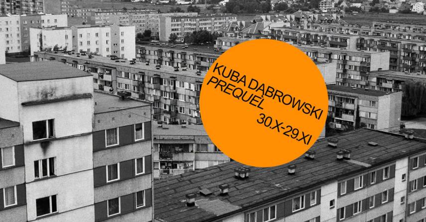 Kuba Dąbrowski - Prequel