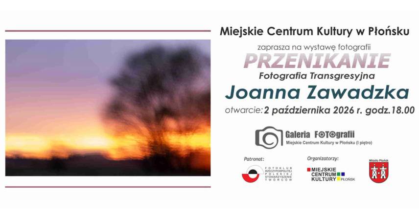 Joanna Zawadzka - Przenikanie. Fotografia Transgresyjna