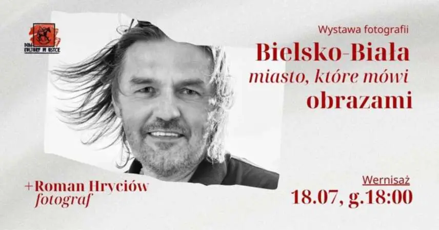 Roman Hryciów - Bielsko-Biała - miasto, które mówi obrazami
