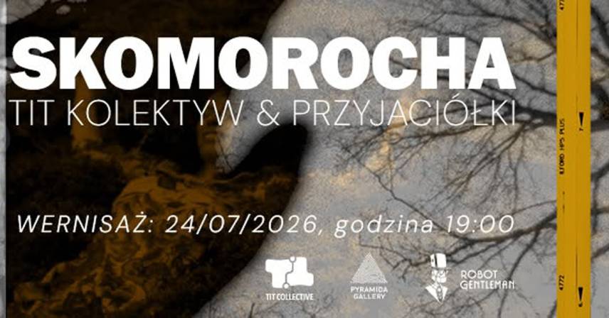 Skomorocha - Kolektyw TiT i Przyjaciółki