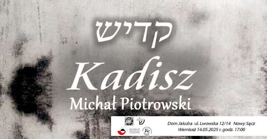 Michał Piotrowski - Kadisz