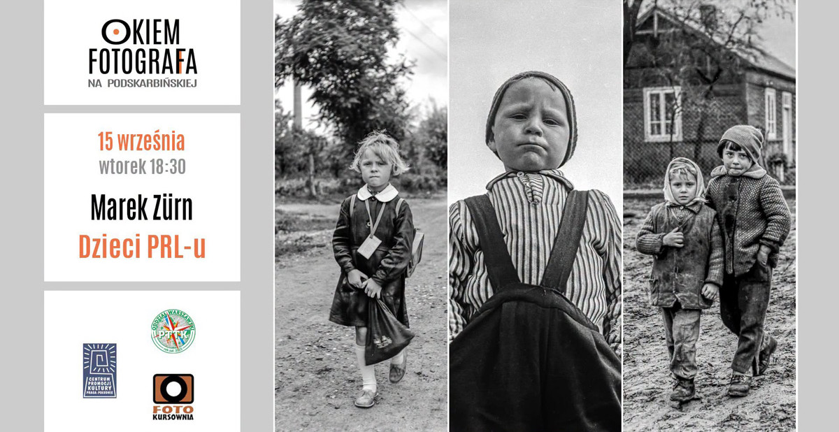 Marek Zürn: Dzieci PRL-u - Okiem Fotografa