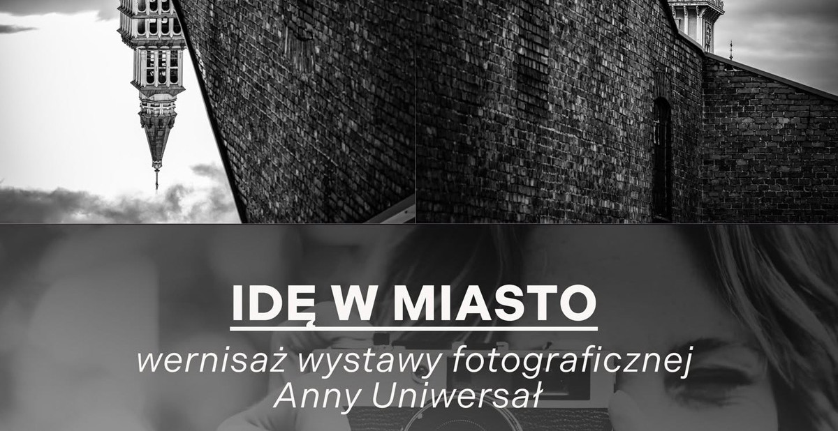 Anna Uniwersał - Idę w miasto