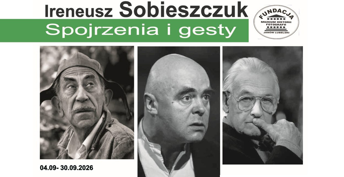 Ireneusz Sobieszczuk - Spojrzenia i gesty