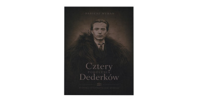 Dariusz Myhan - Cztery pokolenia Dederków