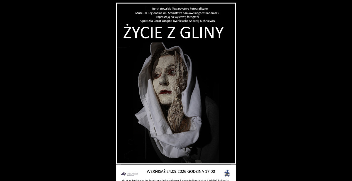 Życie z gliny - Bełchatowskie Towarzystwo Fotograficzne