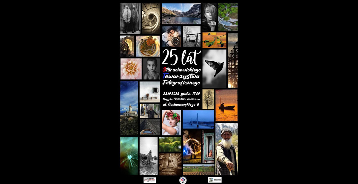 25 lat Starachowickiego Towarzystwa Fotograficznego