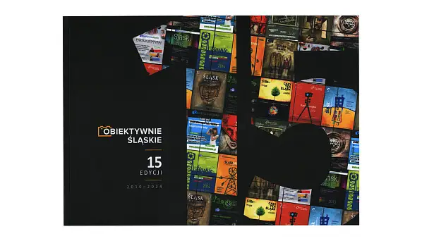 Obiektywnie śląskie. 15 edycji 2010-2024 - album fotografii - Instytut Roździeńskiego 2025