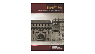 Kraków 1940. Kampania fotograficzna Staatliche Bildstelle - książka Universitas 2017