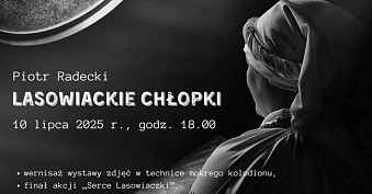 Piotr Radecki - Lasowiackie chłopki - wystawa fotografii - Galeria TDK Tarnobrzeg