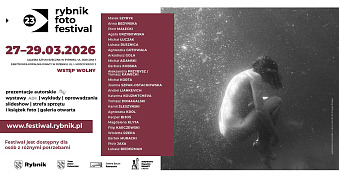 23. Rybnik Foto Festival 2026 - festiwal fotografii