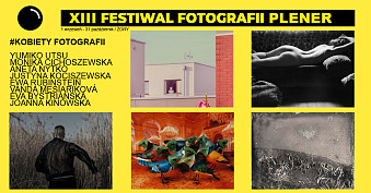 XIII Festiwal Fotografii Plener Żory 2023 #Kobiety Fotografii - wystawy fotografii