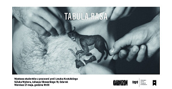 Tabula Rasa - Studencka Wystawa Fotografii - wystawa fotografii Galeria Sztuka Wyboru Gdańsk