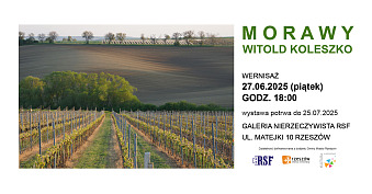 Witold Koleszko - Morawy - wystawa fotografii Galeria Nierzeczywista RSF Rzeszów