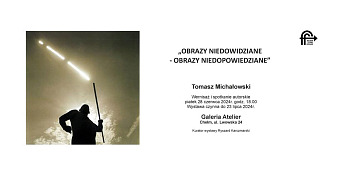 Tomasz Michałowski - Obrazy niedopowiedziane - wystawa fotografii Galeria Atelier Chełm