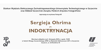 Sergiej Ohrim - Indoktrynacja - wystawa fotografii Galeria ZPAF Szczecin
