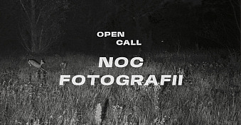 Open Call - Noc Fotografii 2026 - konkurs fotograficzny - Centrum Fotografii - Muzeum Warszawy