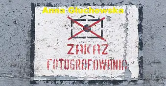 Anna Głuchowska - Zakaz fotografowania - wystawa fotografii Galeria Punkt Gdańsk
