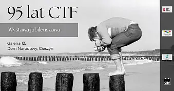 Prezentacje CTF 2025 - wystawa fotografii Galeria Cieszyński Ośrodek Kultury 