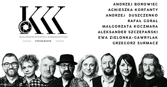 Fotografie - Klub Konstruktywnych Konserwatystów - wystawa fotografii Centrum Kultury Lublin