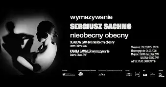 Sergiusz Sachno - Nieobecny obecny - wystawa fotografii Stara Galeria ZPAF Warszawa