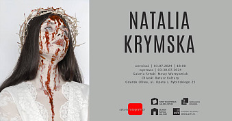 Natalia Krymska - Fotografia - wystawa fotografii Galeria Sztuki 
