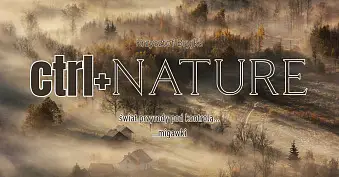 Krzysztof Bryjka - ctrl+Nature - wystawa fotografii Multimedialna Galeria Obrazu Wałbrzych
