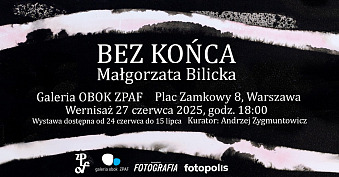 Małgorzata Bilicka - S.O.S. - wystawa fotografii Galeria Obok ZPAF Warszawa