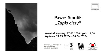 Paweł Smolik - Zapis ciszy - wystawa fotografii Galeria Pusta cd Jaworzno