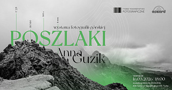 Anna Guzik - Poszlaki - wystawa fotografii - wystawa fotografii Galeria SDK Tęcza Tychy