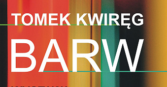 Tomek Kwiręg - Barw - wystawa fotografii Miejski Dom Kultury Koło