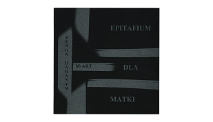Zenon Harasym - M-Art. Epitafium dla Matki - katalog fotografii - Muzeum Miejskie Wrocławia - Typoscript 2004