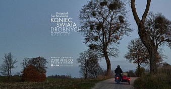 Krzysztof Suchowiecki - Koniec świata drobnych rzeczy - wystawa fotografii Galeria Dobro Olsztyn