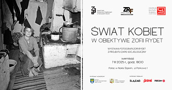 Świat Kobiet w obiektywie Zofii Rydet - wystawa fotografii Centrum Kultury Śląskiej Nakło Śląskie