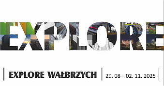 Explore Wałbrzych - Komisja Fotografii Krajoznawczej PTTK Oddział Ziemi Wałbrzyskiej - wystawa fotografii galeria Sztuki Współczesnej Wałbrzych