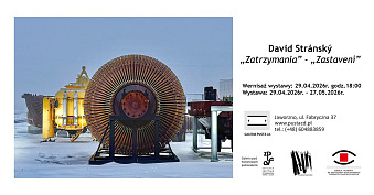 David Stránský - Zatrzymania - wystawa fotografii Galeria Pusta cd Jaworzno