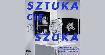 Panel dyskusyjny - Fotografia bez lęku - spotkanie autorskie Muzeum Współczesne Wrocław