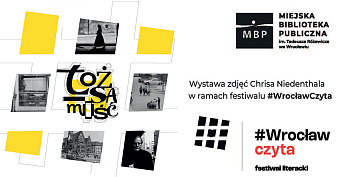 Chris Niedenthal - Tożsamość - wystawa fotografii Muzeum Pana Tadeusza Wrocław