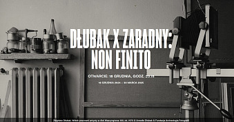 Dłubak x Zaradny: non finito - wystawa fotografii Galeria Studio Warszawa