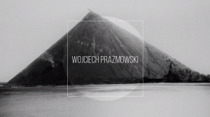 Wojciech Prażmowski - Śląska Fotografia Artystyczna